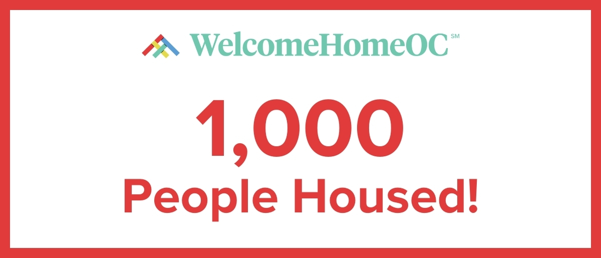 WelcomeHomeOC 1,000 People Housed press release graphic