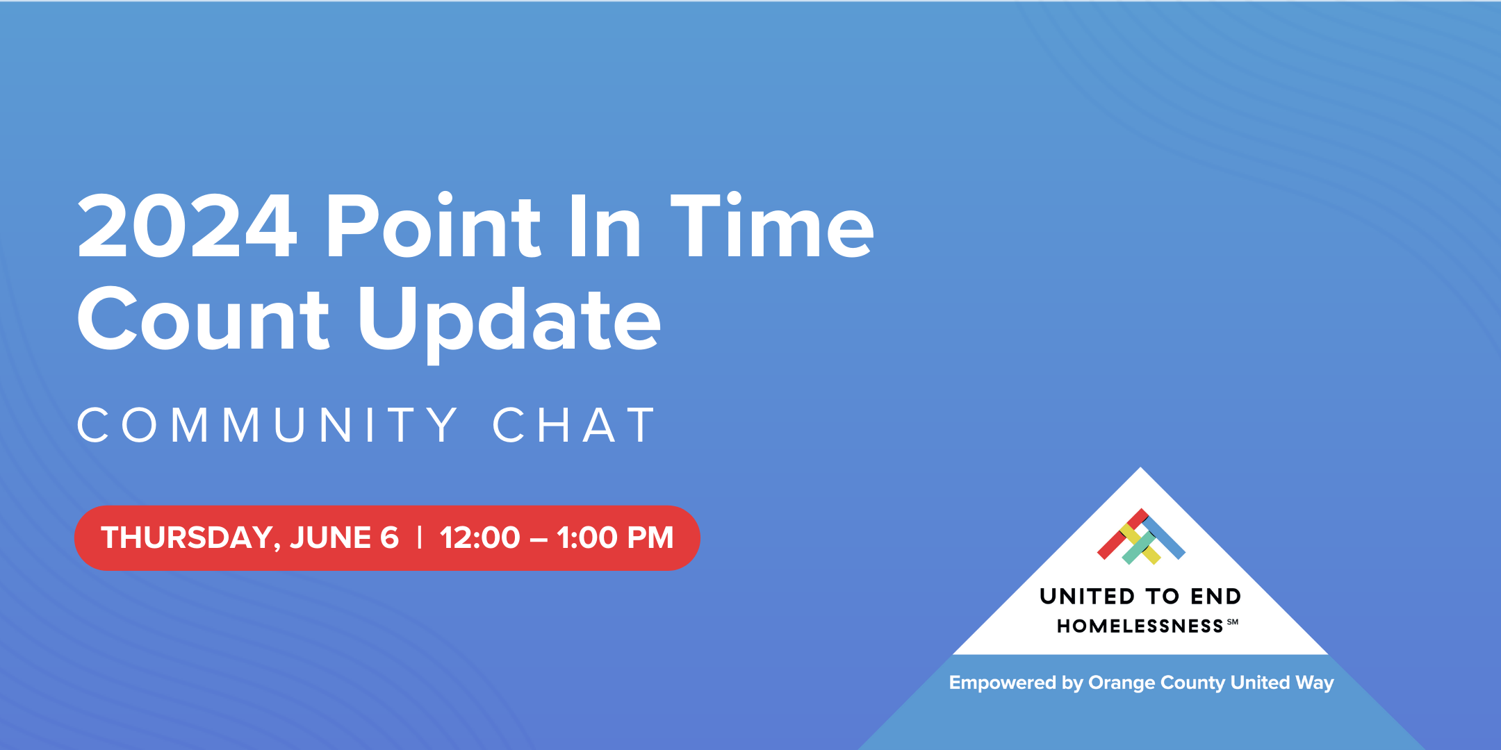 2024 Point In Time Count Update Community Chat