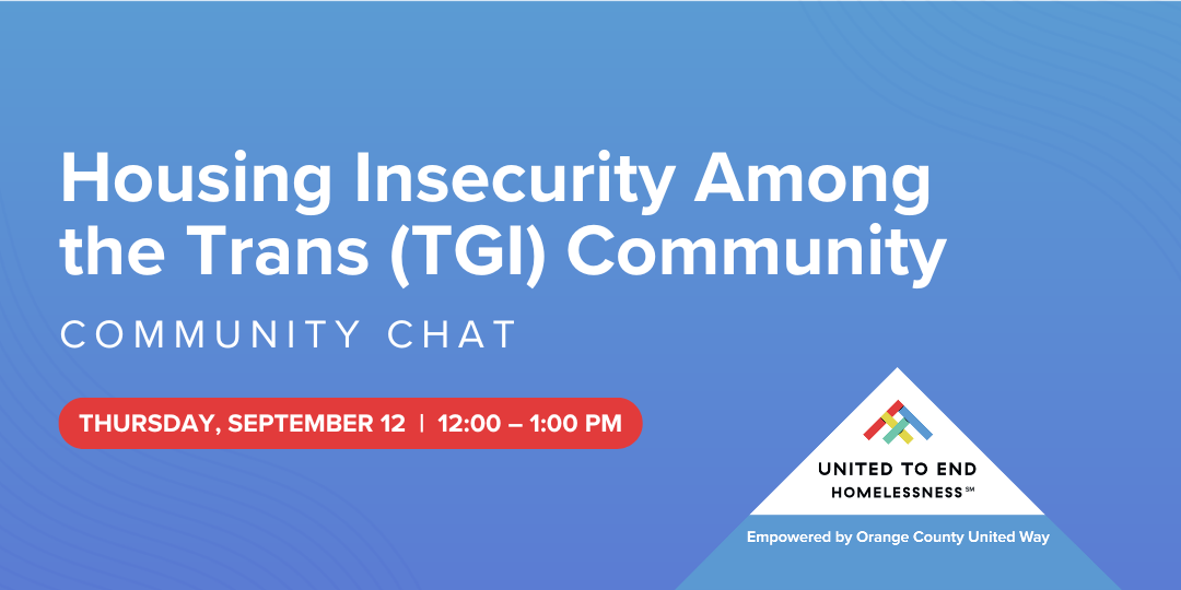 Housing Insecurity Among the Trans (TGI) Community | Community Chat