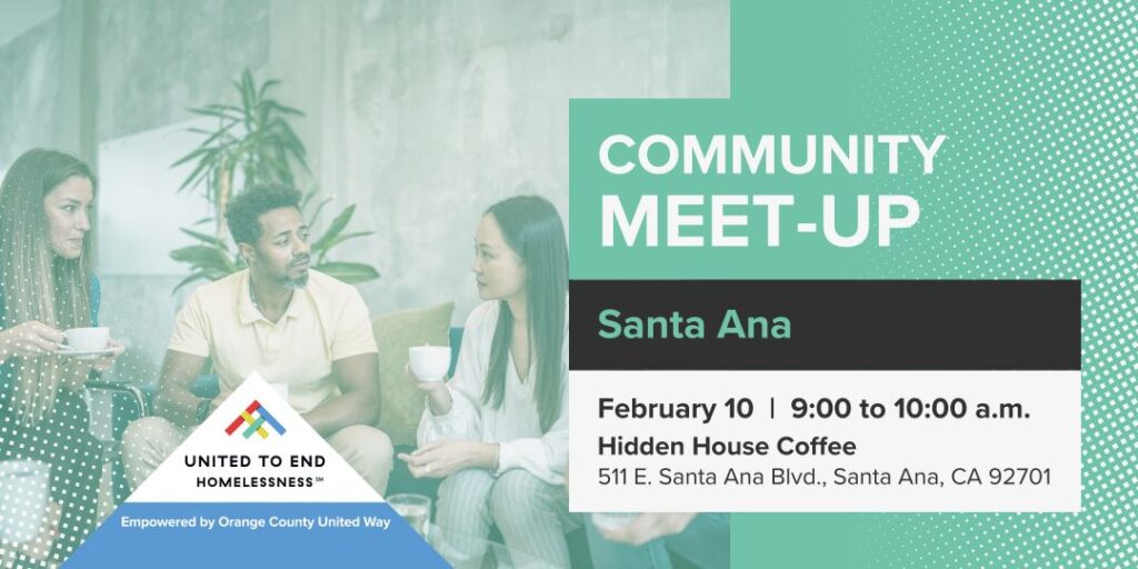 Community Meet-Up in Santa Ana