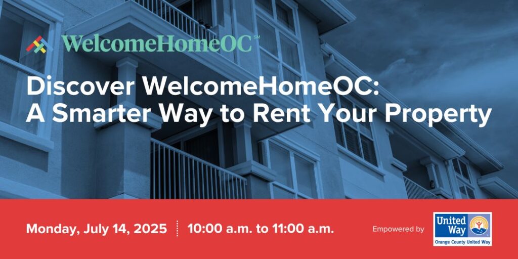 WelcomeHomeOC information session: Learn how to rent your property smarter. Monday, July 14, 2025, 10:00–11:00 a.m.