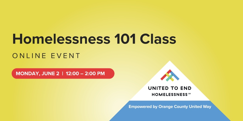 Homelessness 101 Class online event by United to End Homelessness, June 2, 12:00–2:00 PM.