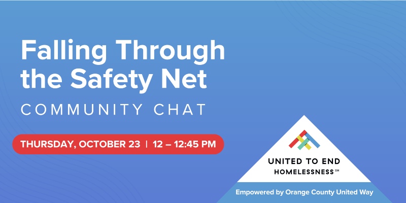 Falling Through the Safety Net Community Chat by United to End Homelessness, October 23, 2025, 12:00–12:45 PM.